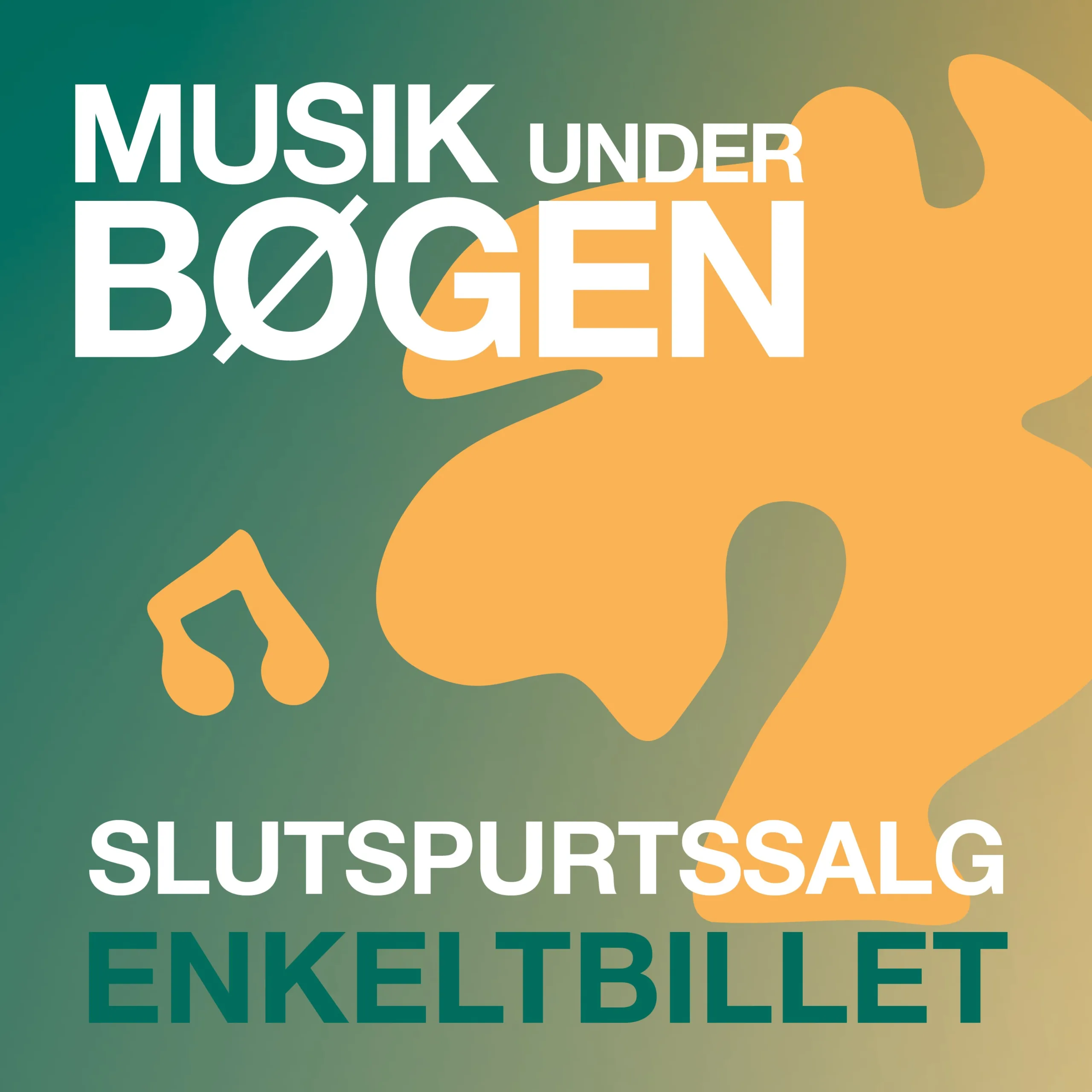 Slutspurtssalg Enkeltbillet - Musik under Bøgen | Odder Byfest 2026